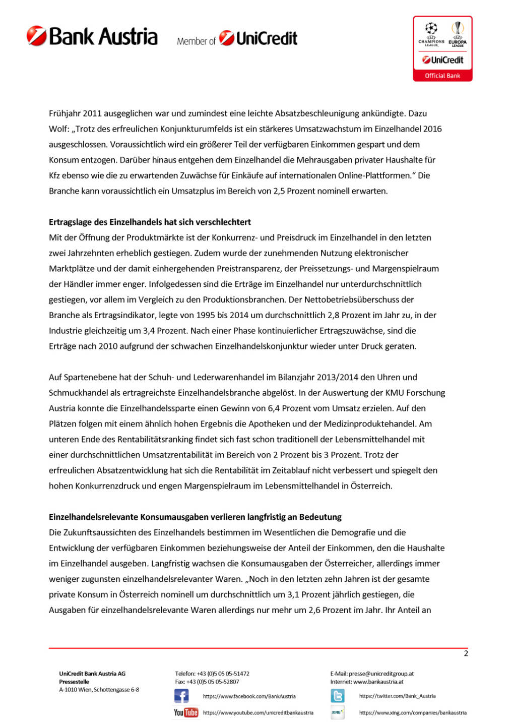 Bank Austria Branchenbericht: Einzelhandel gewinnt nur leicht an Tempo, Seite 2/3, komplettes Dokument unter http://boerse-social.com/static/uploads/file_1280_bank_austria_branchenbericht_einzelhandel_gewinnt_nur_leicht_an_tempo.pdf