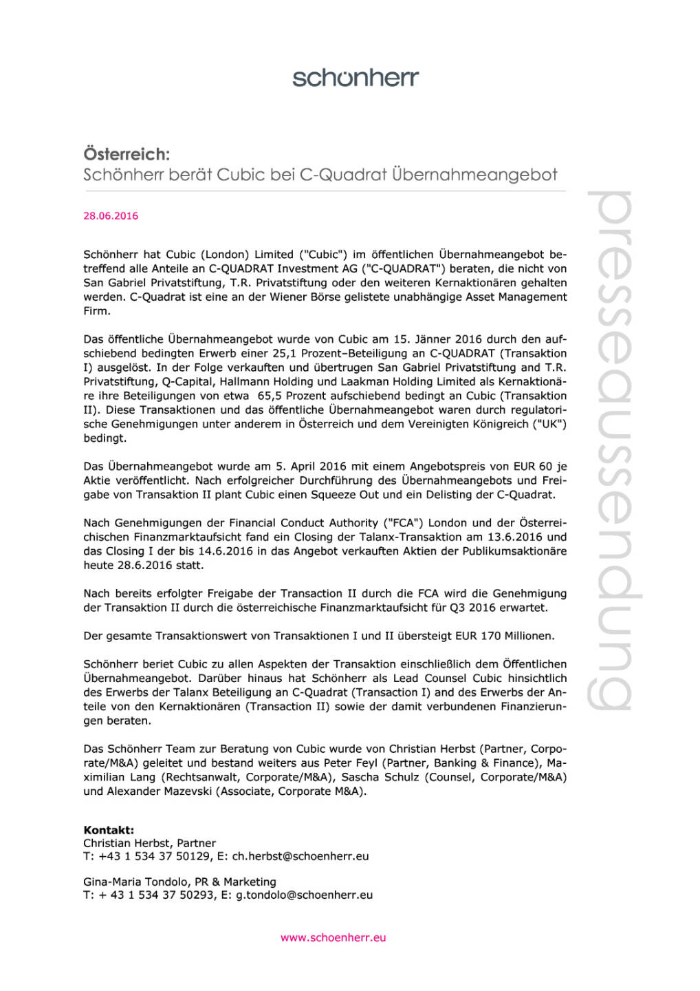 Schönherr berät Cubic bei C-Quadrat Übernahmeangebot, Seite 1/2, komplettes Dokument unter http://boerse-social.com/static/uploads/file_1285_schonherr_berat_cubic_bei_c-quadrat_ubernahmeangebot.pdf