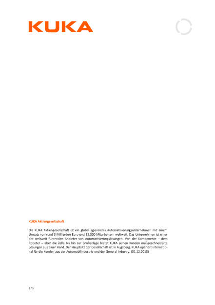 Kuka unterzeichnet Investorenvereinbarung, Seite 3/3, komplettes Dokument unter http://boerse-social.com/static/uploads/file_1287_kuka_unterzeichnet_investorenvereinbarung.pdf (28.06.2016) 