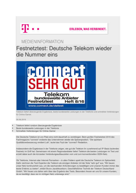 Deutsche Telekom: Nummer Eins beim Festnetztest, Seite 1/2, komplettes Dokument unter http://boerse-social.com/static/uploads/file_1300_deutsche_telekom_nummer_eins_beim_festnetztest.pdf (30.06.2016) 