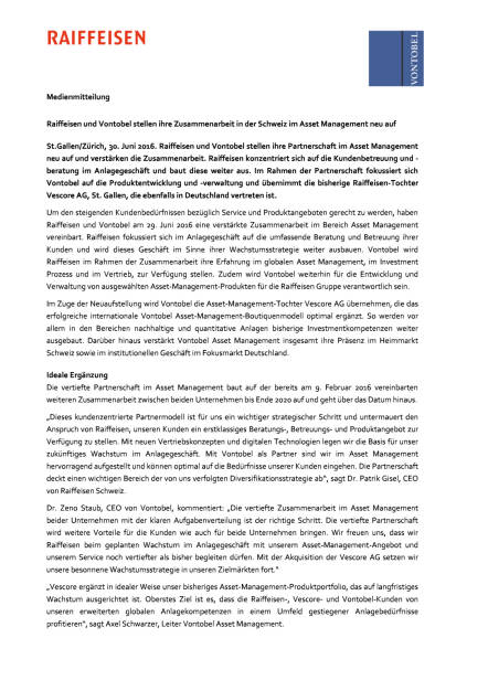  Raiffeisen und Vontobel: Neuaufstellung ihrer Zusammenarbeit im Asset Management in der Schweiz , Seite 1/4, komplettes Dokument unter http://boerse-social.com/static/uploads/file_1309__raiffeisen_und_vontobel_neuaufstellung_ihrer_zusammenarbeit_im_asset_management_in_der_schweiz.pdf (30.06.2016) 