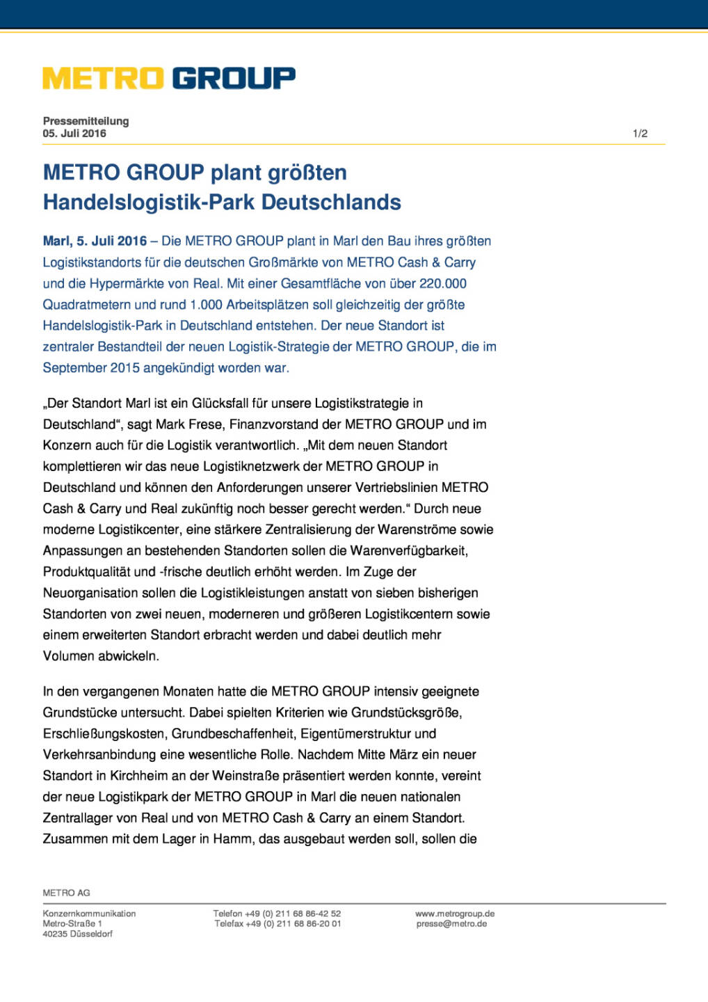 Metro Group plant größten Handelslogistik-Park Deutschlands, Seite 1/2, komplettes Dokument unter http://boerse-social.com/static/uploads/file_1335_metro_group_plant_grossten_handelslogistik-park_deutschlands.pdf