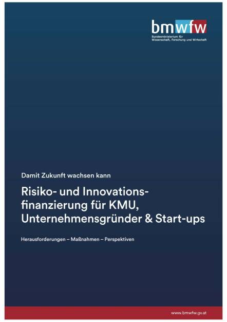 Risiko- und Innovationsfinanzierung für KMU, Unternehmensgründer & Start-ups (05.07.2016) 