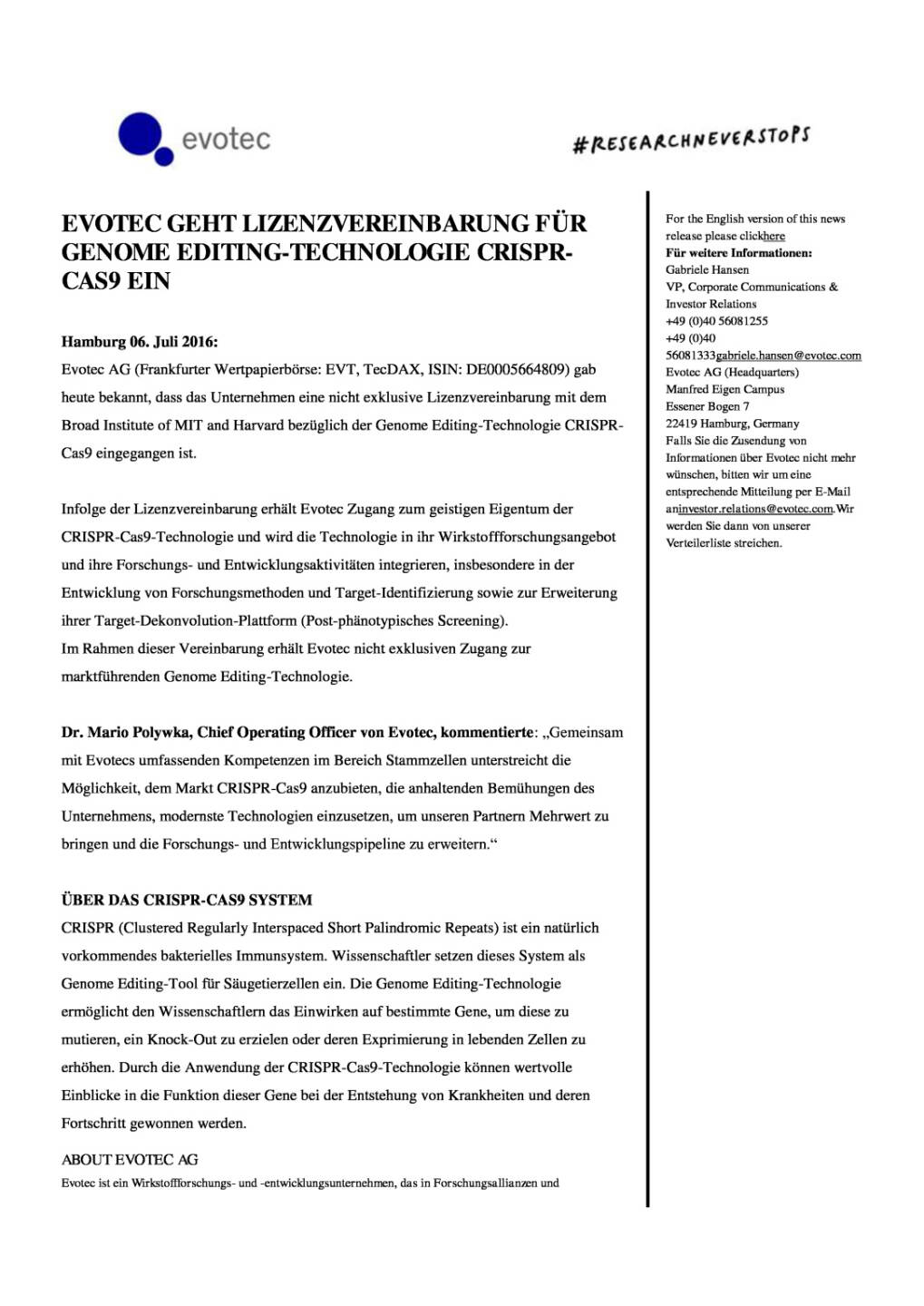 Evotec geht Lizenzvereinbarung für Genome Editing-Technologie CRISPR-CAS9 ein, Seite 1/2, komplettes Dokument unter http://boerse-social.com/static/uploads/file_1337_evotec_geht_lizenzvereinbarung_fur_genome_editing-technologie_crispr-cas9_ein.pdf