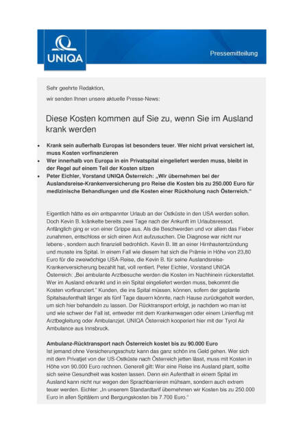 Uniqa: Kosten bei Krankheit im Ausland, Seite 1/2, komplettes Dokument unter http://boerse-social.com/static/uploads/file_1339_uniqa_kosten_bei_krankheit_im_ausland.pdf (06.07.2016) 