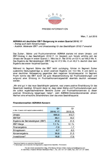 Agrana mit deutlicher EBIT-Steigerung im ersten Quartal 2016|17 , Seite 1/3, komplettes Dokument unter http://boerse-social.com/static/uploads/file_1346_agrana_mit_deutlicher_ebit-steigerung_im_ersten_quartal_201617.pdf (07.07.2016) 