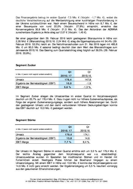 Agrana mit deutlicher EBIT-Steigerung im ersten Quartal 2016|17 , Seite 2/3, komplettes Dokument unter http://boerse-social.com/static/uploads/file_1346_agrana_mit_deutlicher_ebit-steigerung_im_ersten_quartal_201617.pdf (07.07.2016) 