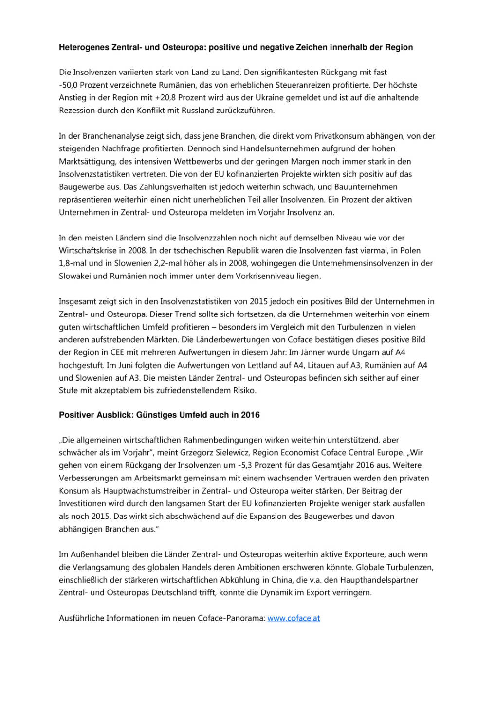 Coface Insolvenzpanorama für Zentral- und Osteuropa, Seite 2/3, komplettes Dokument unter http://boerse-social.com/static/uploads/file_1409_coface_insolvenzpanorama_fur_zentral-_und_osteuropa.pdf