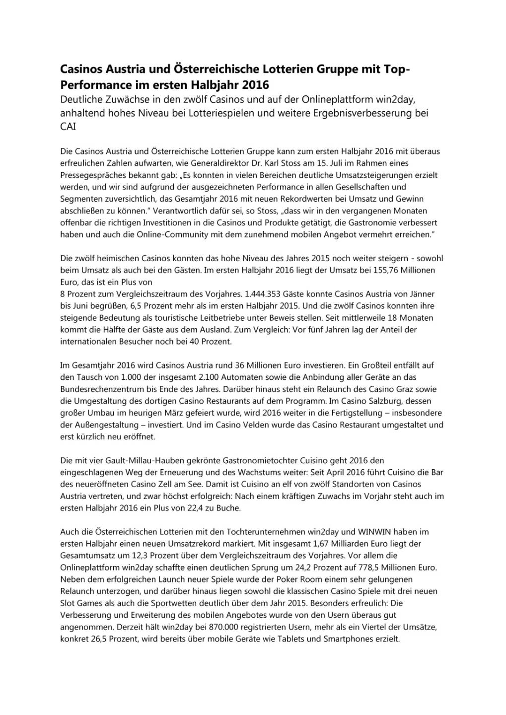 Casinos Austria und Österreichische Lotterien Gruppe mit Top-Performance im ersten Halbjahr 2016, Seite 1/3, komplettes Dokument unter http://boerse-social.com/static/uploads/file_1426_casinos_austria_und_osterreichische_lotterien_gruppe_mit_top-performance_im_ersten_halbjahr_2016.pdf