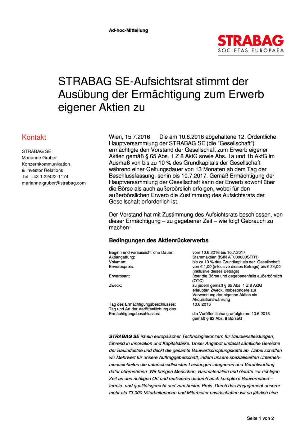 Strabag SE Aufsichtsrat: Ermächtigung zum Erwerb eigener Aktien, Seite 1/2, komplettes Dokument unter http://boerse-social.com/static/uploads/file_1429_strabag_se_aufsichtsrat_ermachtigung_zum_erwerb_eigener_aktien.pdf