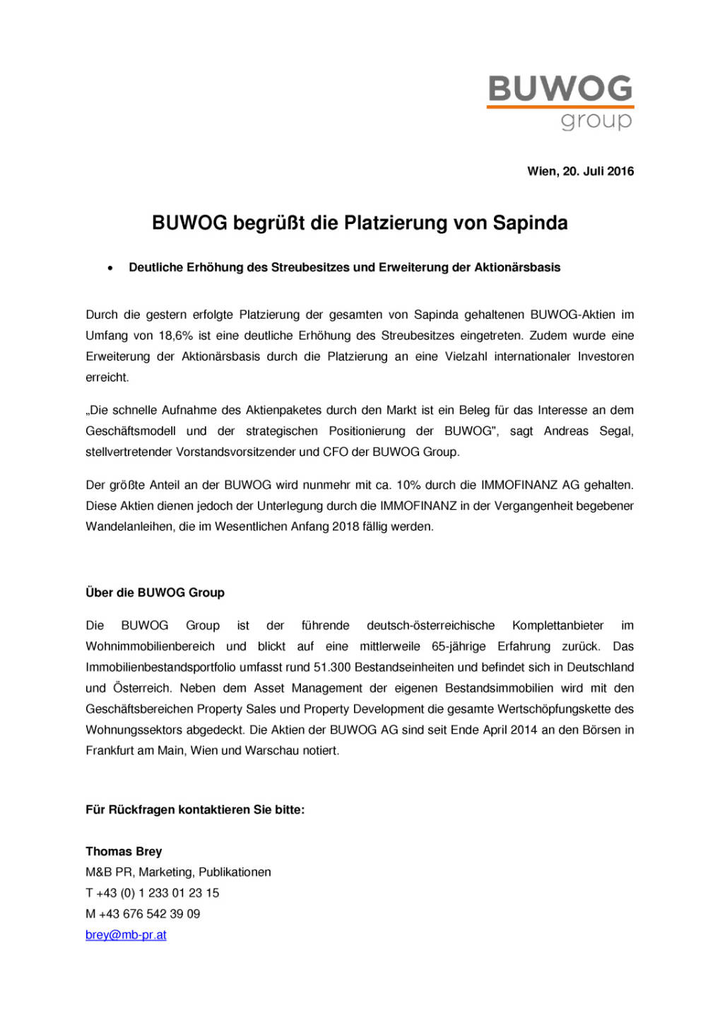 Buwog begrüßt die Platzierung von Sapinda, Seite 1/1, komplettes Dokument unter http://boerse-social.com/static/uploads/file_1453_buwog_begrusst_die_platzierung_von_sapinda.pdf