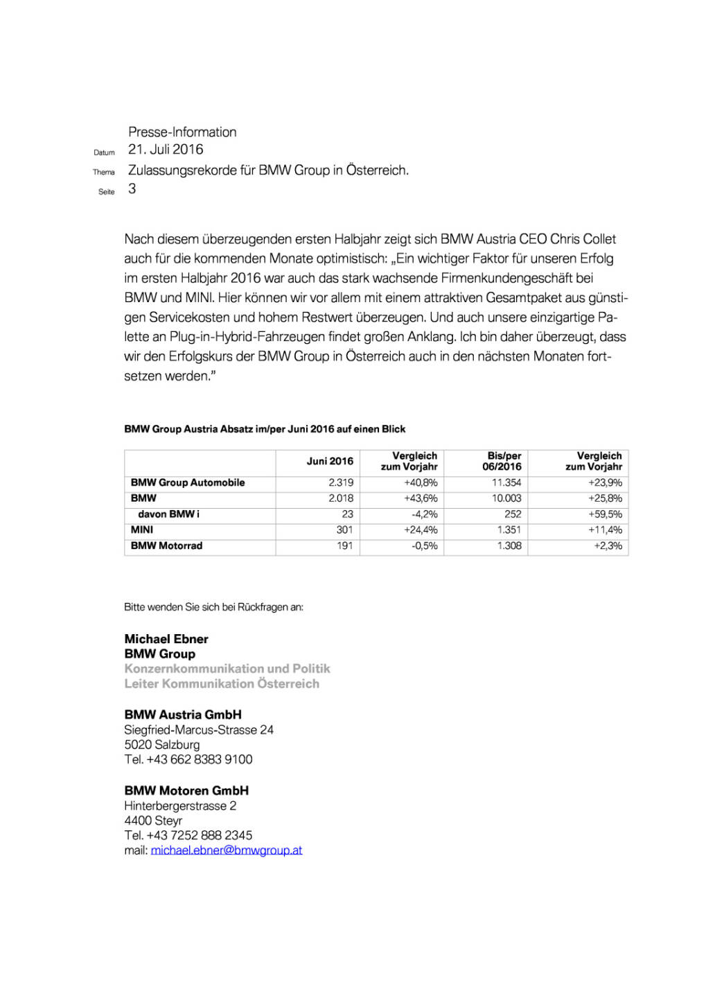 BMW Group Austria auf Rekordkurs, Seite 3/4, komplettes Dokument unter http://boerse-social.com/static/uploads/file_1457_bmw_group_austria_auf_rekordkurs.pdf