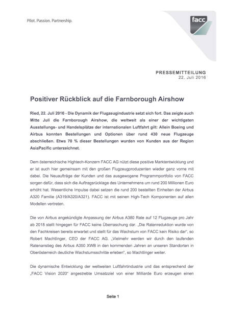 FACC: Positiver Rückblick auf die Farnborough Airshow, Seite 1/2, komplettes Dokument unter http://boerse-social.com/static/uploads/file_1471_facc_positiver_rückblick_auf_die_farnborough_airshow.pdf (22.07.2016) 