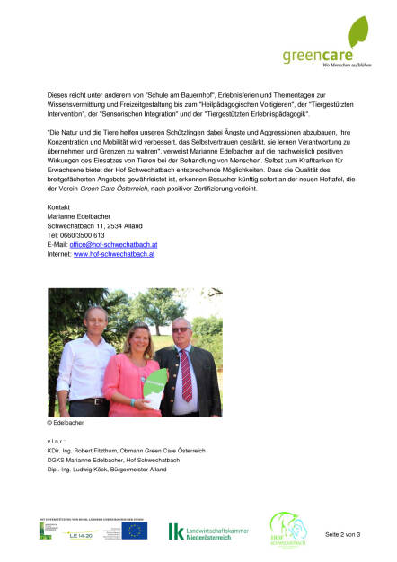 Green Care Österreich: Hof Schwechatbach im Helenental, Seite 2/3, komplettes Dokument unter http://boerse-social.com/static/uploads/file_1479_green_care_osterreich_hof_schwechatbach_im_helenental.pdf (25.07.2016) 