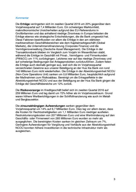 Deutsche Bank: 2. Quartal, Seite 3/11, komplettes Dokument unter http://boerse-social.com/static/uploads/file_1494_deutsche_bank_2_quartal.pdf (27.07.2016) 