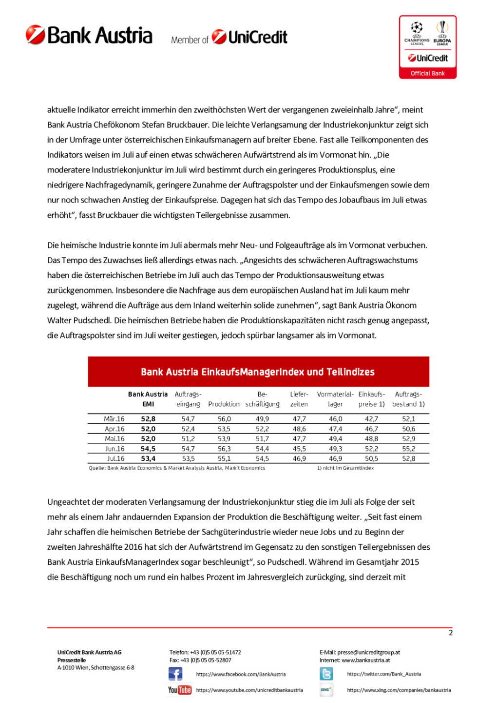 Bank Austria: Österreichs Industrie von Brexit-Entscheidung unbeeindruckt, Seite 2/4, komplettes Dokument unter http://boerse-social.com/static/uploads/file_1517_bank_austria_osterreichs_industrie_von_brexit-entscheidung_unbeeindruckt.pdf
