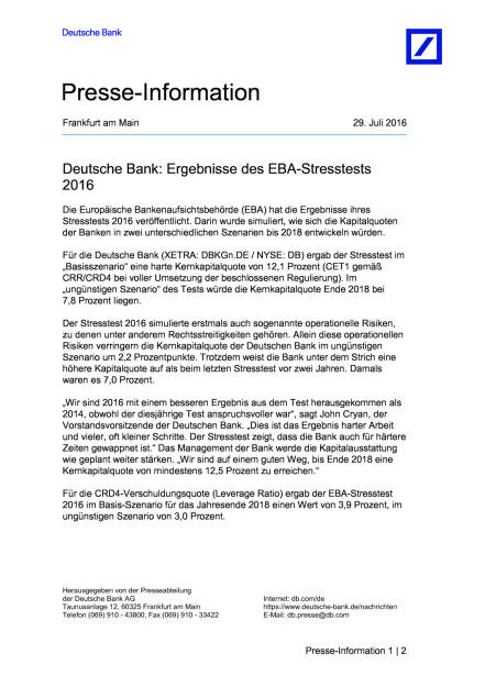 Ergebnis EBA-Stresstest Deutsche Bank, Seite 1/2, komplettes Dokument unter http://boerse-social.com/static/uploads/file_1529_ergebnis_eba-stresstest_deutsche_bank.pdf (30.07.2016) 