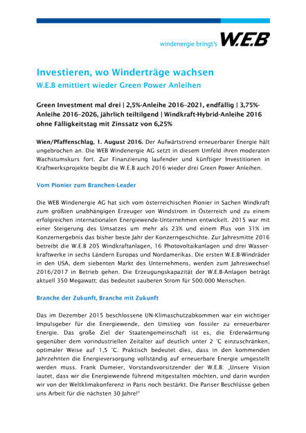 W.E.B emittiert wieder Green Power Anleihen, Seite 1/4, komplettes Dokument unter http://boerse-social.com/static/uploads/file_1533_web_emittiert_wieder_green_power_anleihen.pdf (01.08.2016) 