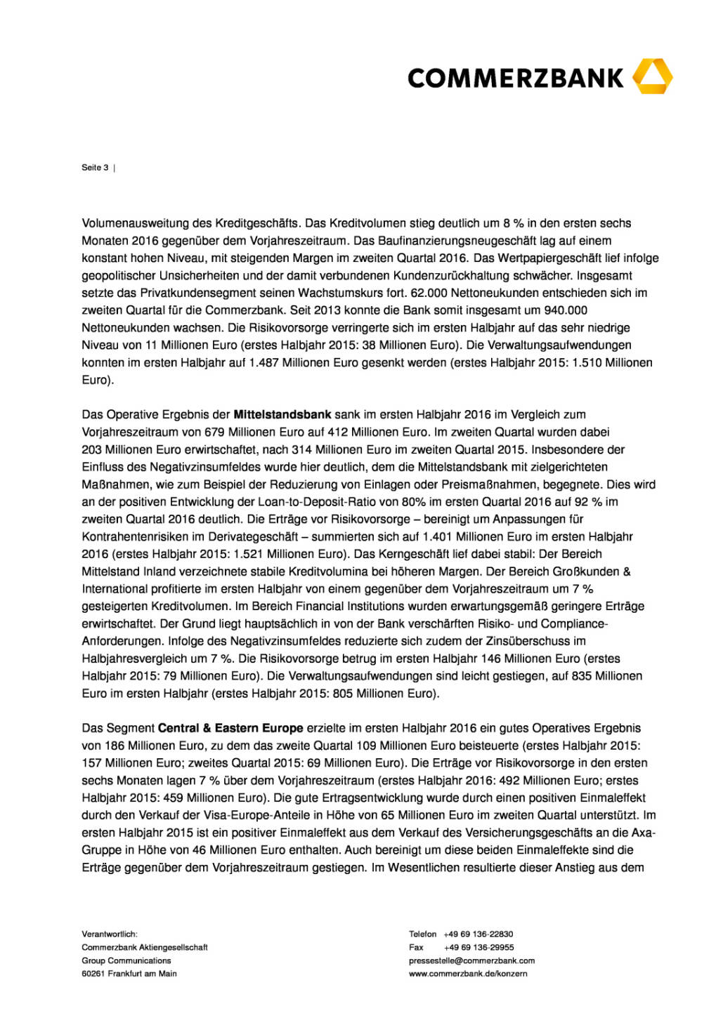 Commerzbank: gute Marktposition in schwierigem Umfeld, Seite 3/8, komplettes Dokument unter http://boerse-social.com/static/uploads/file_1539_commerzbank_gute_marktposition_in_schwierigem_umfeld.pdf