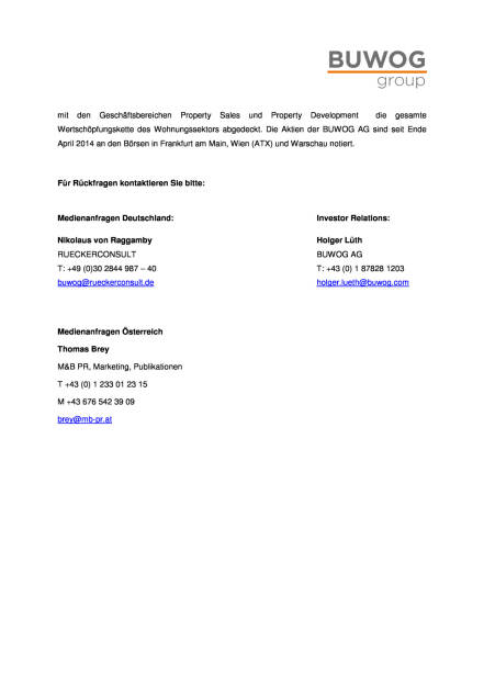 Buwog AG: Neubewertungsergebnis Q4 2015/16 und Q1 2016/17, Seite 3/3, komplettes Dokument unter http://boerse-social.com/static/uploads/file_1610_buwog_ag_neubewertungsergebnis_q4_201516_und_q1_201617.pdf (11.08.2016) 