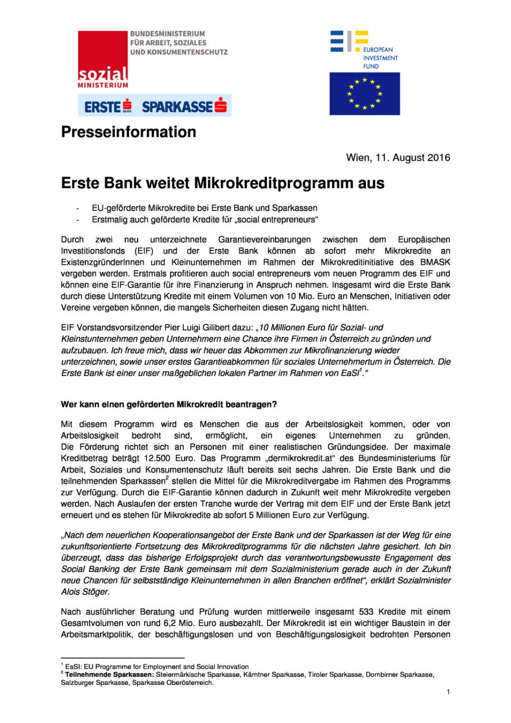 Erste Bank weitet Mikrokreditprogramm aus, Seite 1/2, komplettes Dokument unter http://boerse-social.com/static/uploads/file_1612_erste_bank_weitet_mikrokreditprogramm_aus.pdf