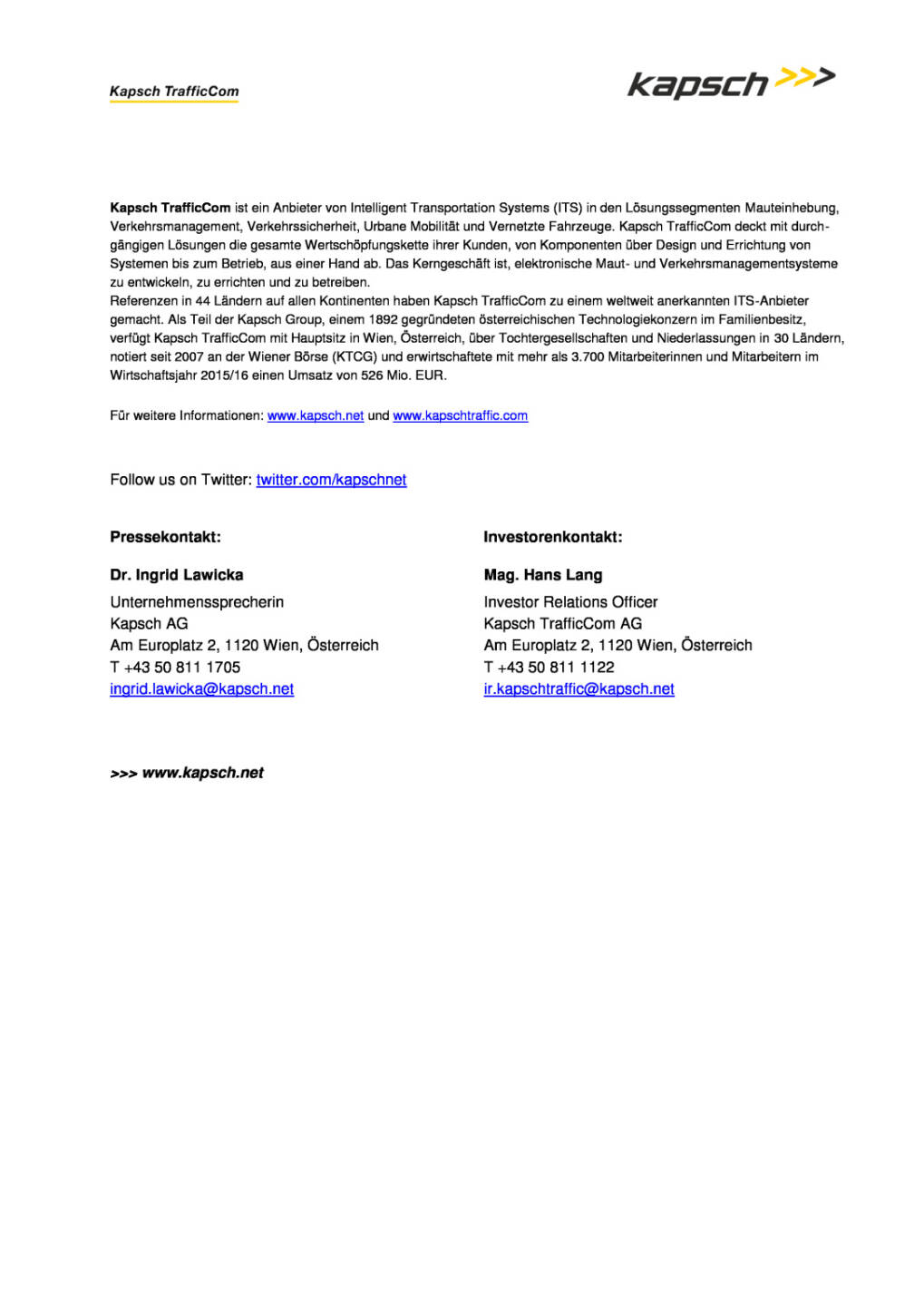 Kapsch TrafficCom AG : Hans Lang ist neuer Investor Relations & Compliance Officer, Seite 2/2, komplettes Dokument unter http://boerse-social.com/static/uploads/file_1622_kapsch_trafficcom_ag_hans_lang_ist_neuer_investor_relations_compliance_officer.pdf
