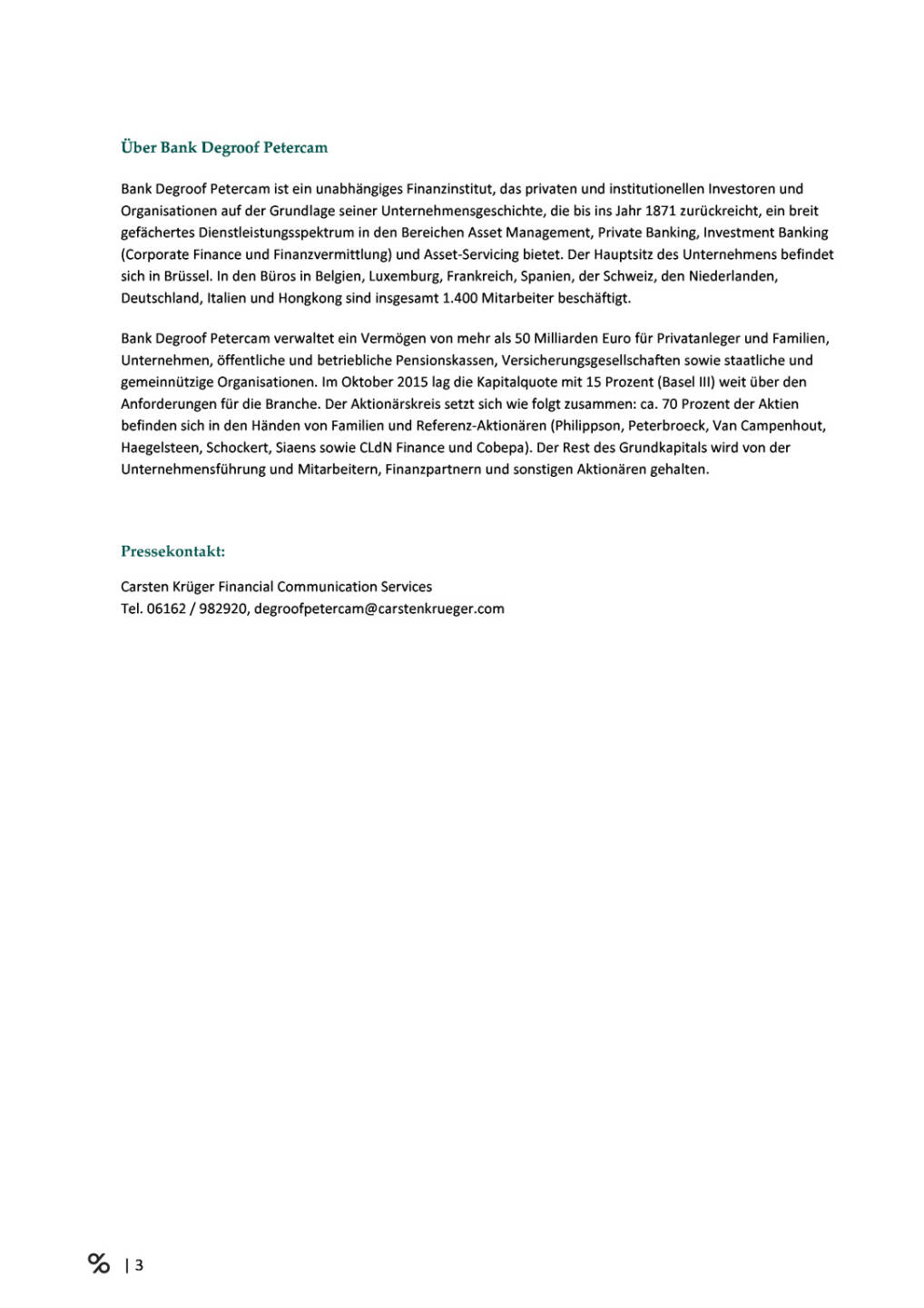 Degroof Petercam: Dividendenstrategien im magischen Dreieck, Seite 3/3, komplettes Dokument unter http://boerse-social.com/static/uploads/file_1632_degroof_petercam_dividendenstrategien_im_magischen_dreieck.pdf