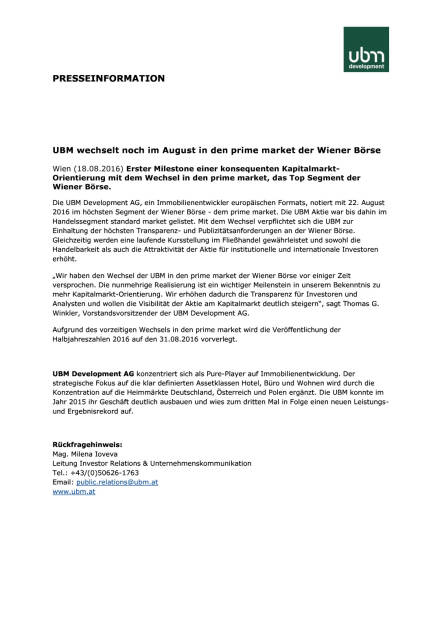 UBM: Wechsel in den prime market der Wiener Börse, Seite 1/1, komplettes Dokument unter http://boerse-social.com/static/uploads/file_1634_ubm_wechsel_in_den_prime_market_der_wiener_borse.pdf (18.08.2016) 