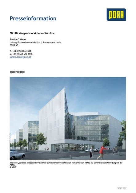 Porr Deutschland baut „Zalando Headquarter“ in Berlin , Seite 2/2, komplettes Dokument unter http://boerse-social.com/static/uploads/file_1637_porr_deutschland_baut_zalando_headquarter_in_berlin.pdf (18.08.2016) 