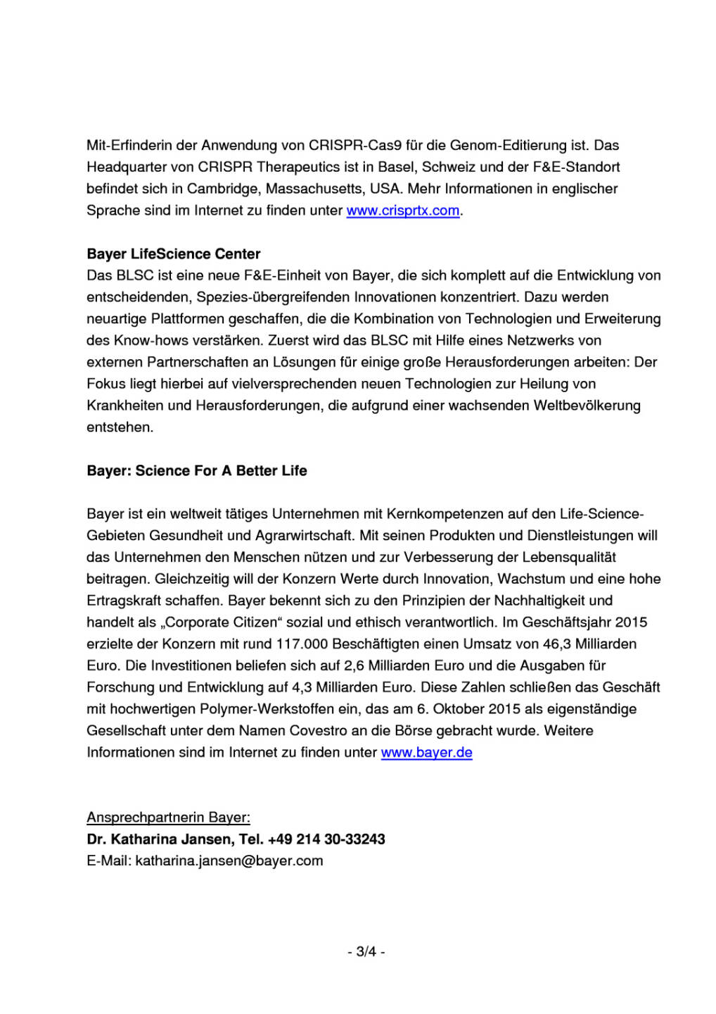 Bayer: Joint Venture mit CRISPR Therapeutics in USA, Seite 3/4, komplettes Dokument unter http://boerse-social.com/static/uploads/file_1644_bayer_joint_venture_mit_crispr_therapeutics_in_usa.pdf