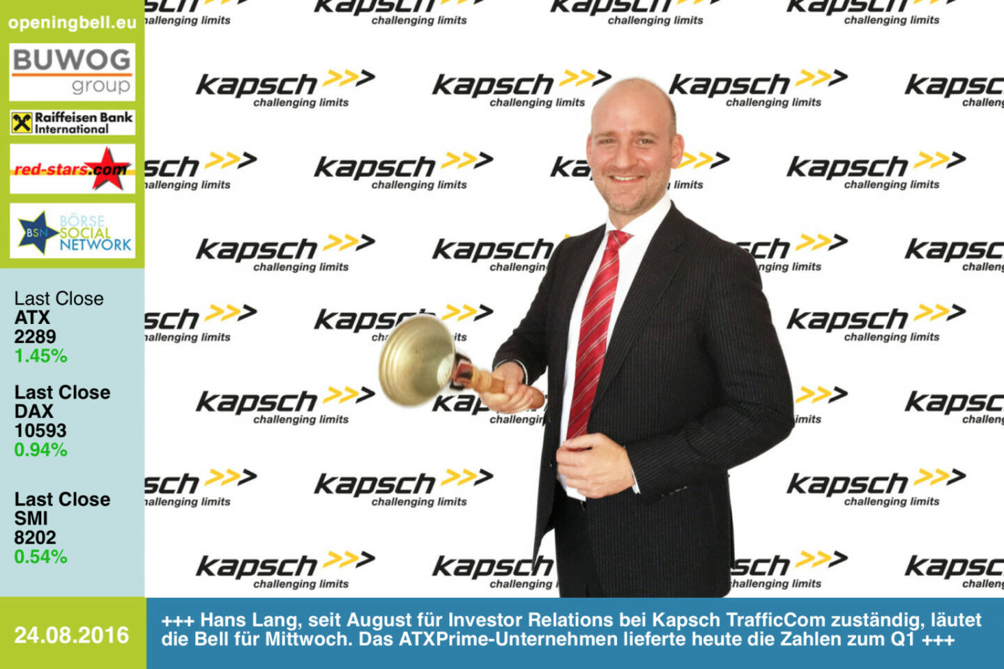 #openingbell am 24.8.: Hans Lang, seit Anfang August für Investor Relations bei Kapsch TrafficCom zuständig, läutet die Opening Bell für Mittwoch. Das ATXPrime-Unternehmen lieferte heute die Zahlen zum Q1 https://www.kapsch.net/ktc http://www.openingbell.eu 