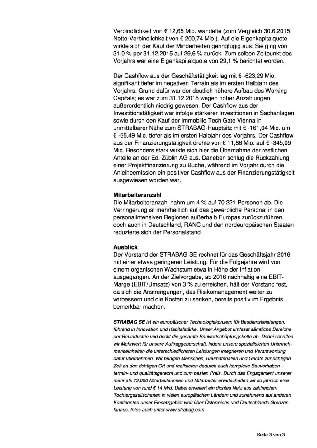 Strabag SE mit besseren Ergebnissen im Halbjahr, Seite 3/3, komplettes Dokument unter http://boerse-social.com/static/uploads/file_1691_strabag_se_mit_besseren_ergebnissen_im_halbjahr.pdf