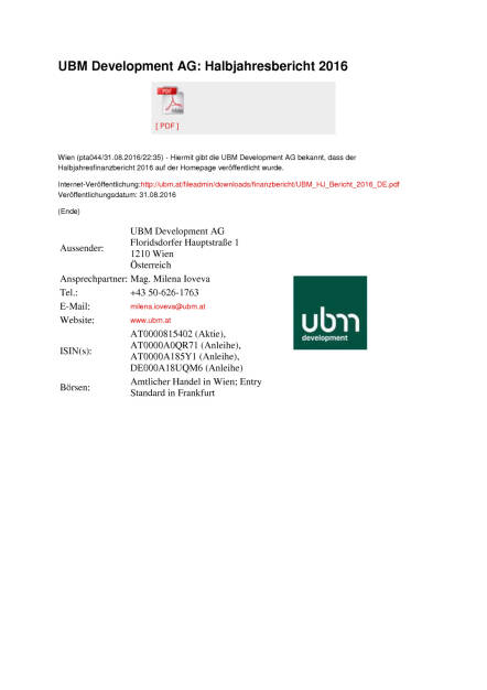UBM Development AG: Halbjahresbericht 2016, Seite 1/1, komplettes Dokument unter http://boerse-social.com/static/uploads/file_1701_ubm_development_ag_halbjahresbericht_2016.pdf (01.09.2016) 