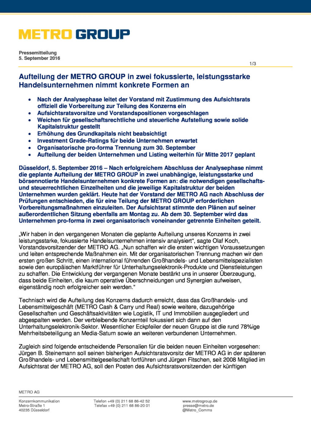 Metro Group: Aufteilung in zwei unabhängige, leistungsstarke und börsennotierte Handelsunternehmen, Seite 1/3, komplettes Dokument unter http://boerse-social.com/static/uploads/file_1729_metro_group_aufteilung_in_zwei_unabhangige_leistungsstarke_und_borsennotierte_handelsunternehmen.pdf