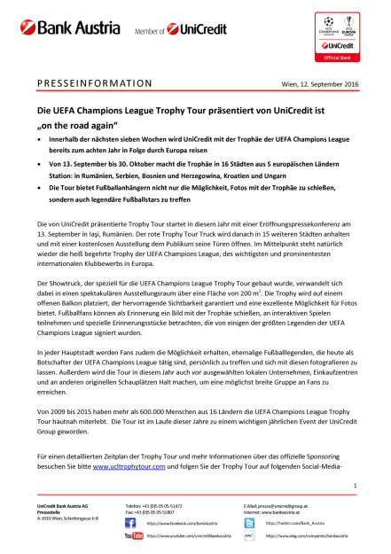 UniCredit: UEFA Champions League Trophy Tour „on the road again“, Seite 1/2, komplettes Dokument unter http://boerse-social.com/static/uploads/file_1762_unicredit_uefa_champions_league_trophy_tour_on_the_road_again.pdf (13.09.2016) 