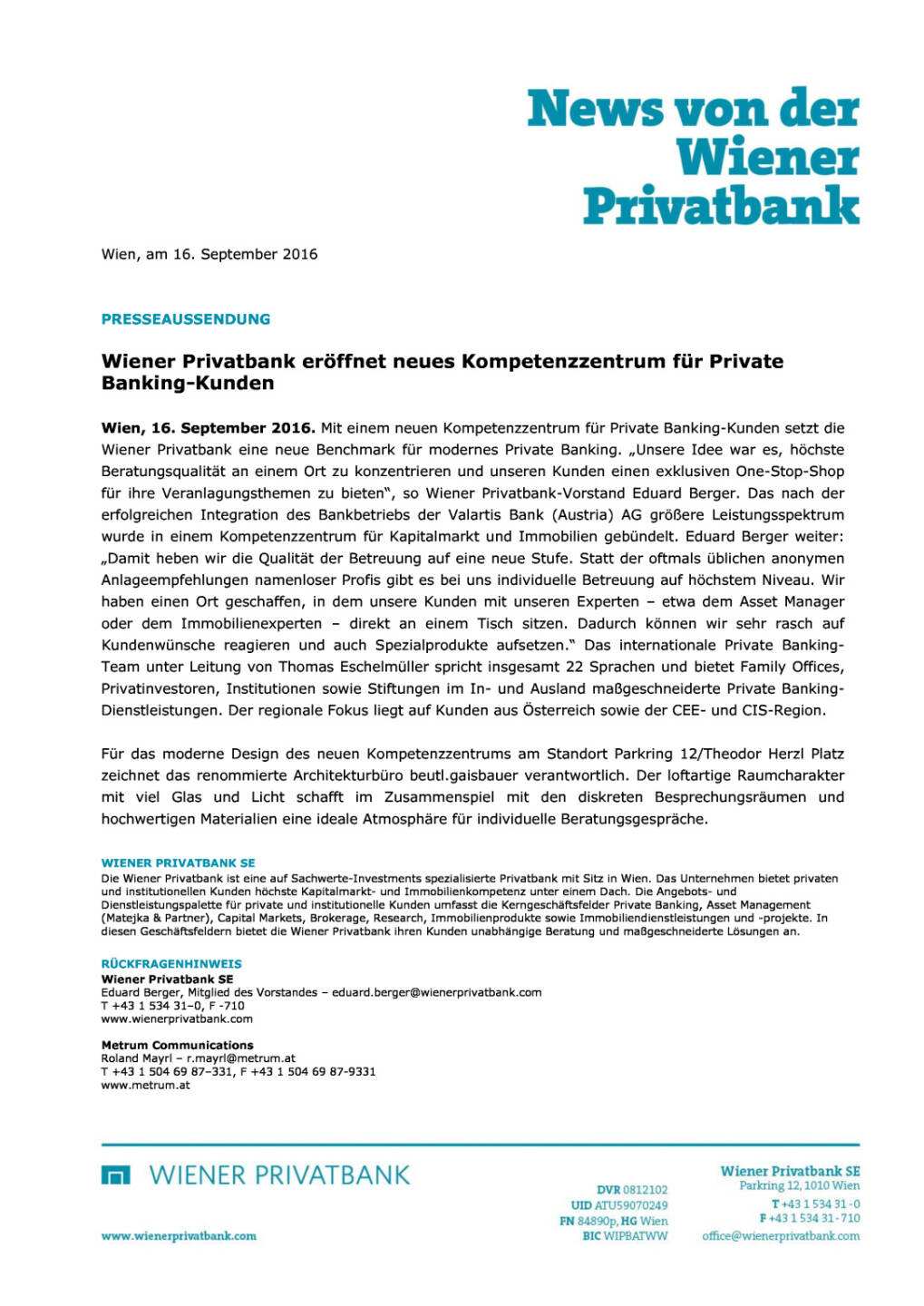 Wiener Privatbank: Neues Kompetenzzentrum für Private Banking-Kunden, Seite 1/1, komplettes Dokument unter http://boerse-social.com/static/uploads/file_1779_wiener_privatbank_neues_kompetenzzentrum_fur_private_banking-kunden.pdf