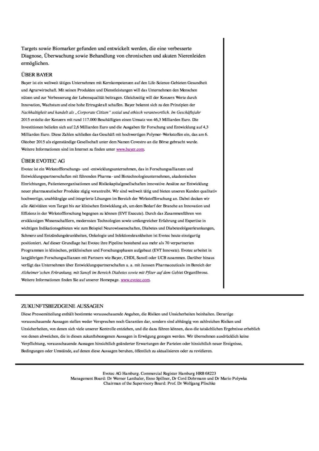 Evotec und Bayer: Entwicklung neuer Therapien im Kampf gegen Nieren-Erkrankungen, Seite 3/3, komplettes Dokument unter http://boerse-social.com/static/uploads/file_1806_evotec_und_bayer_entwicklung_neuer_therapien_im_kampf_gegen_nieren-erkrankungen.pdf