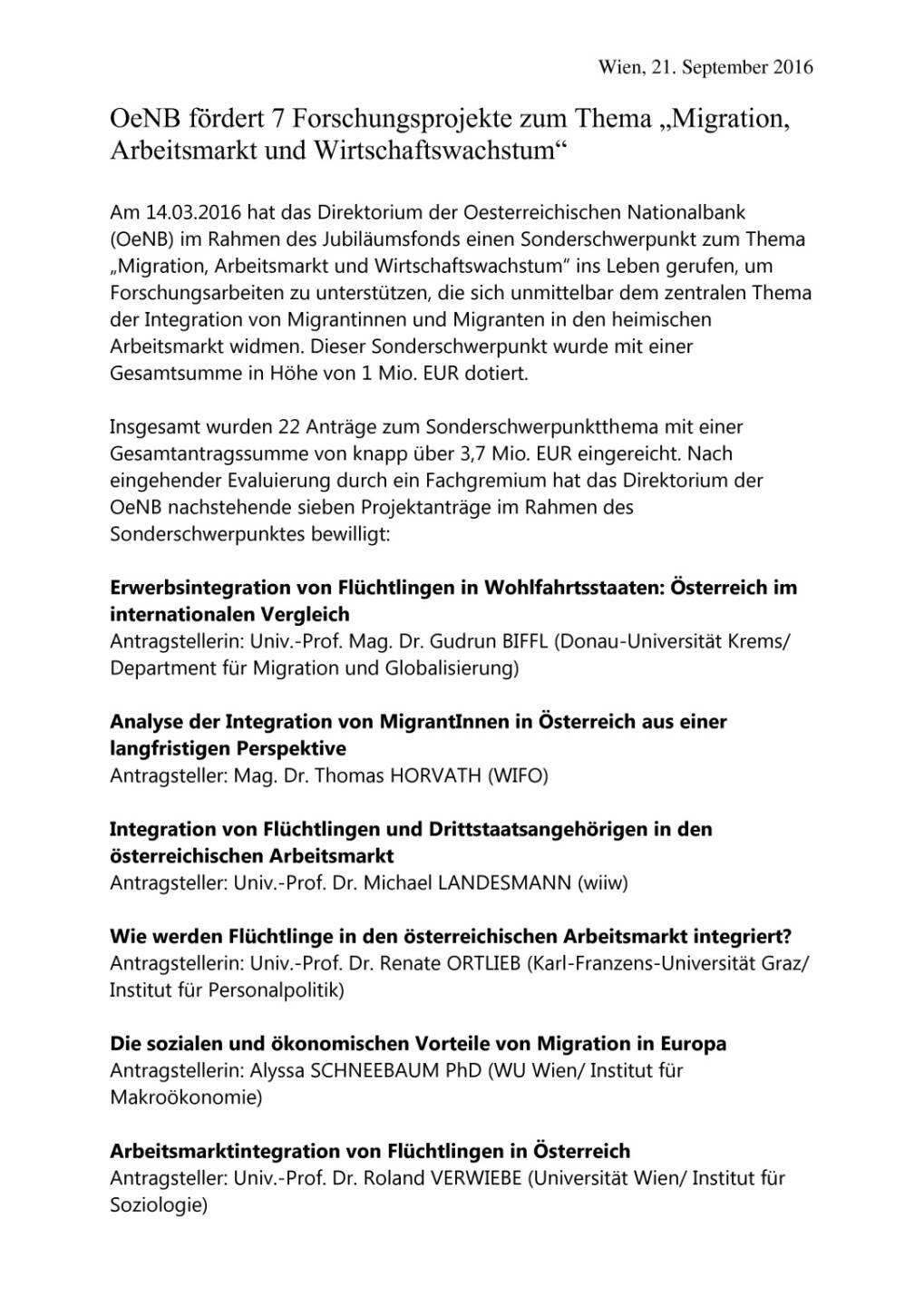 OeNB fördert 7 Forschungsprojekte zum Thema „Migration, Arbeitsmarkt und Wirtschaftswachstum“, Seite 1/2, komplettes Dokument unter http://boerse-social.com/static/uploads/file_1807_oenb_fordert_7_forschungsprojekte_zum_thema_migration_arbeitsmarkt_und_wirtschaftswachstum.pdf