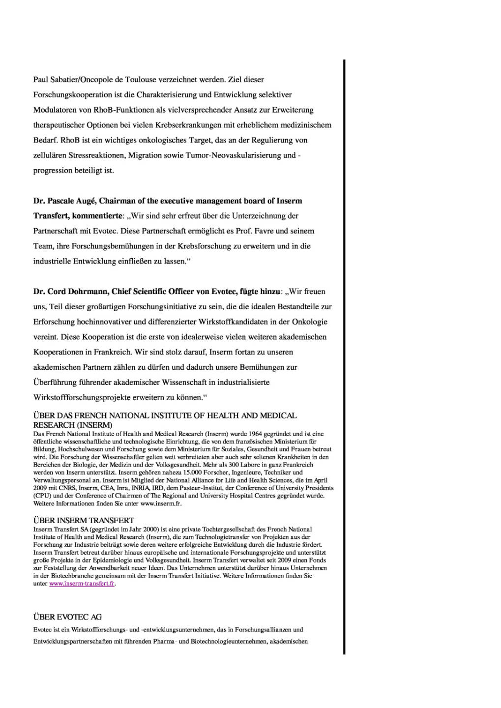 Evotec: Onkologie-Forschungs-Kooperation mit Inserm, Seite 2/3, komplettes Dokument unter http://boerse-social.com/static/uploads/file_1815_evotec_onkologie-forschungs-kooperation_mit_inserm.pdf