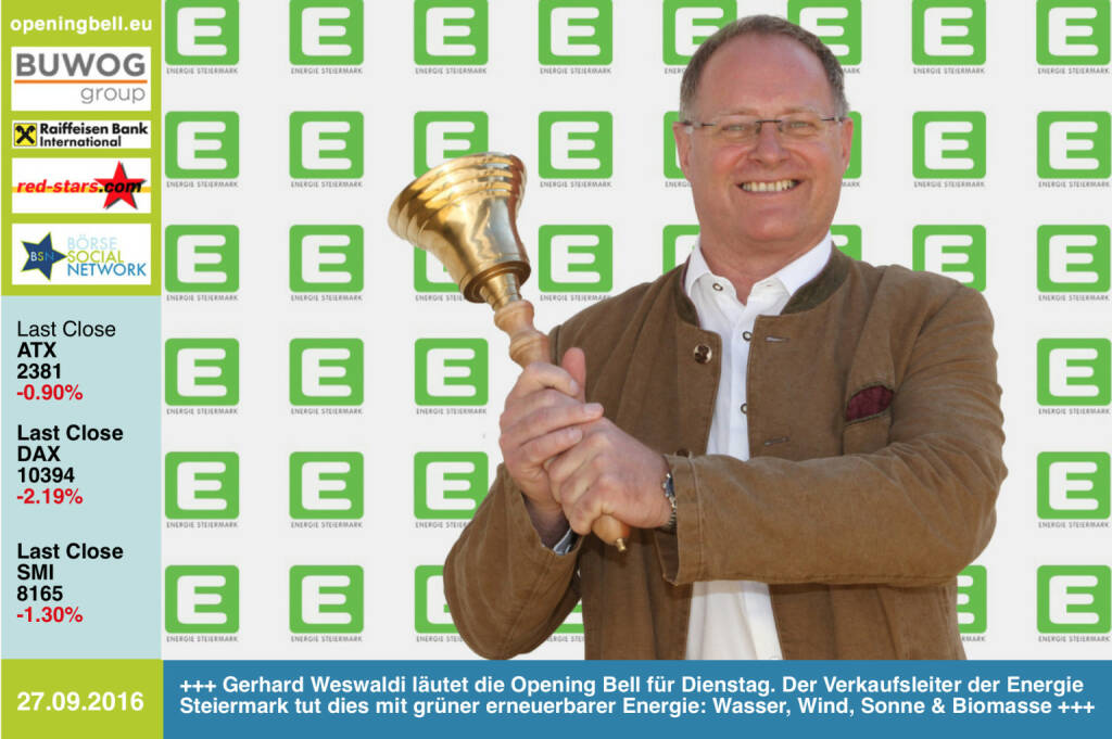 #openingbell am 27.9.: Gerhard Weswaldi läutet die Opening Bell für Dienstag. Der Verkaufsleiter der Energie Steiermark tut dies mit grüner erneuerbarer Energie: Wasser, Wind, Sonne & Biomasse http://e-steiermark.com http://www.openingbell.eu (27.09.2016)