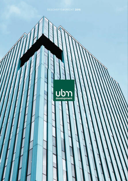 UBM Geschäftsbericht 2015 - http://boerse-social.com/companyreports/show/ubm_geschaftsbericht_2015 (27.09.2016) 