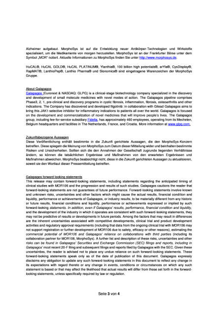 MorphoSys und Galapagos starten Behandlung von Patienten mit atopischer Dermatitis, Seite 3/4, komplettes Dokument unter http://boerse-social.com/static/uploads/file_1843_morphosys_und_galapagos_starten_behandlung_von_patienten_mit_atopischer_dermatitis.pdf (29.09.2016) 