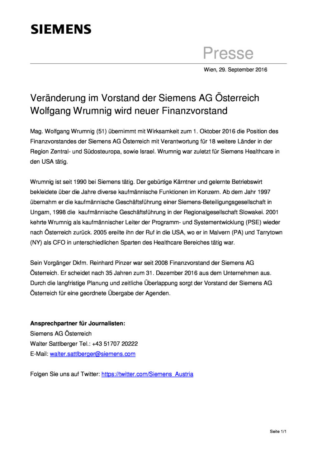 Siemens AG Österreich: Wolfgang Wrumnig wird neuer Finanzvorstand, Seite 1/1, komplettes Dokument unter http://boerse-social.com/static/uploads/file_1847_siemens_ag_osterreich_wolfgang_wrumnig_wird_neuer_finanzvorstand.pdf