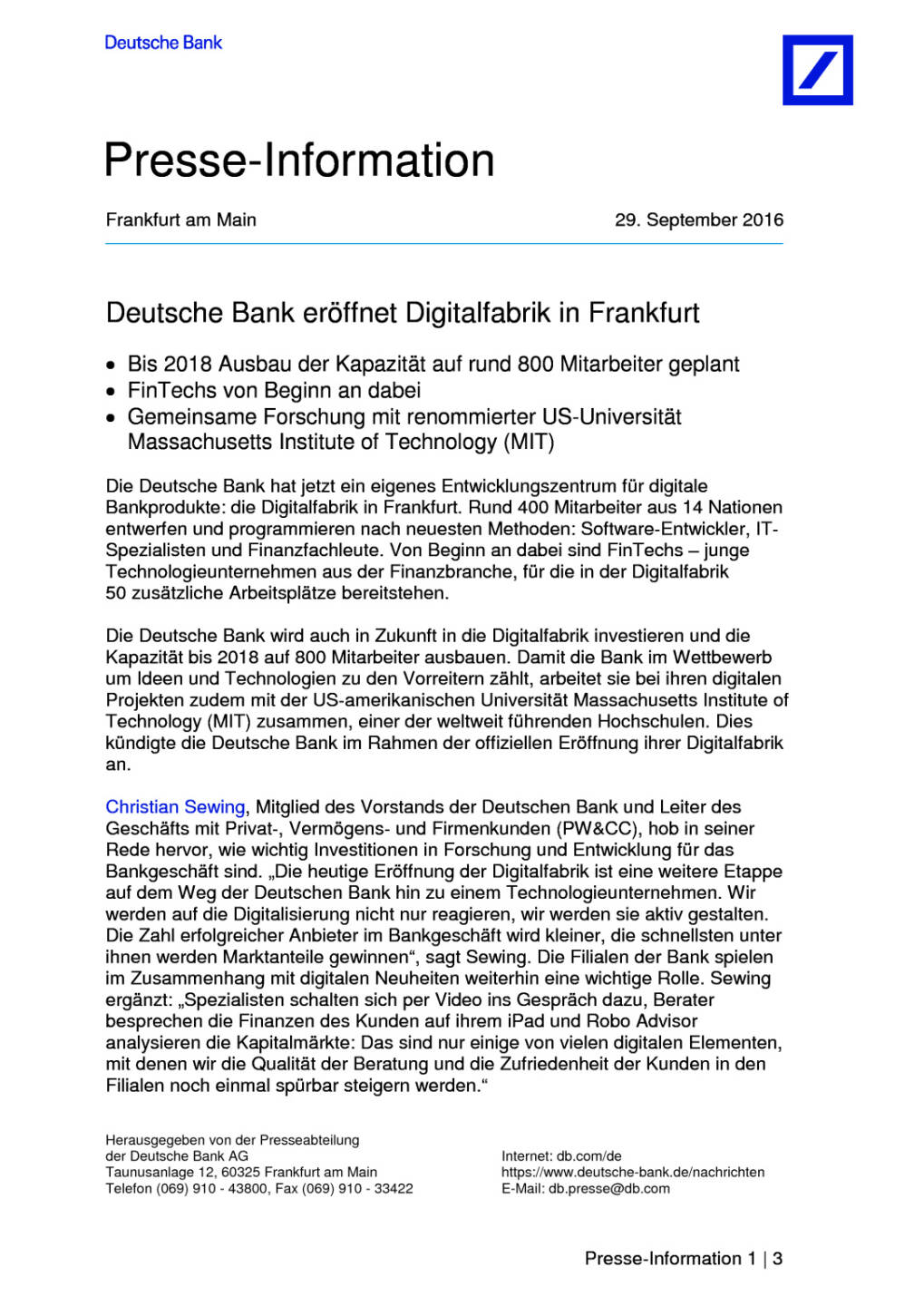 Deutsche Bank eröffnet Digitalfabrik in Frankfurt, Seite 1/3, komplettes Dokument unter http://boerse-social.com/static/uploads/file_1854_deutsche_bank_eroffnet_digitalfabrik_in_frankfurt.pdf