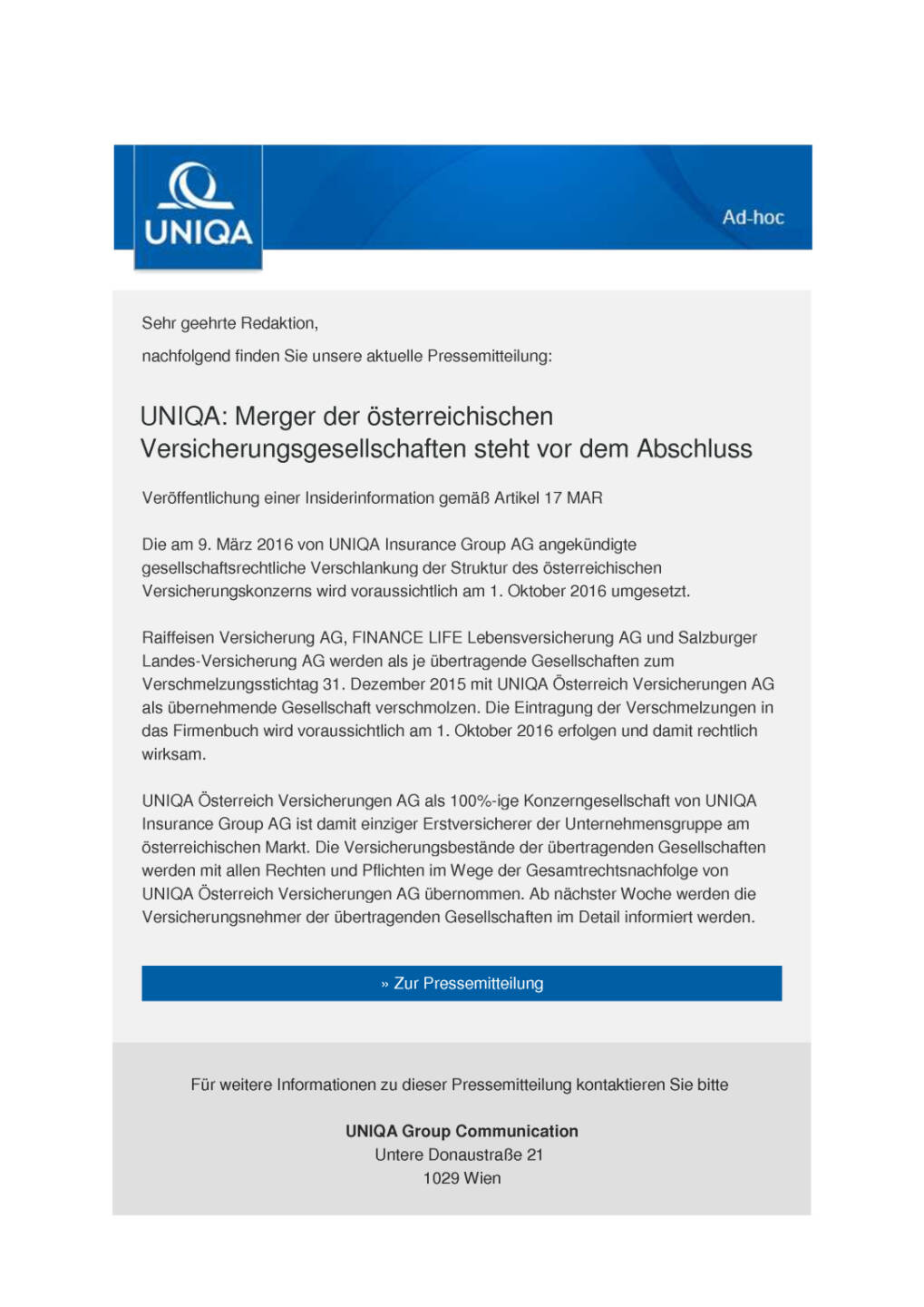 Uniqa: Merger der österreichischen Versicherungsgesellschaften vor Abschluss, Seite 1/2, komplettes Dokument unter http://boerse-social.com/static/uploads/file_1857_uniqa_merger_der_osterreichischen_versicherungsgesellschaften_vor_abschluss.pdf