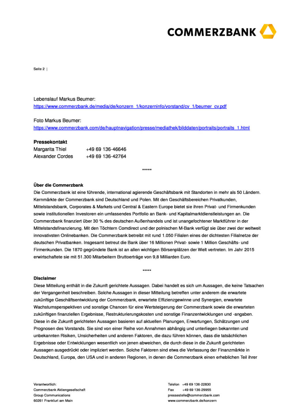 Commerzbank: Änderung im Vorstand, Seite 2/3, komplettes Dokument unter http://boerse-social.com/static/uploads/file_1860_commerzbank_anderung_im_vorstand.pdf