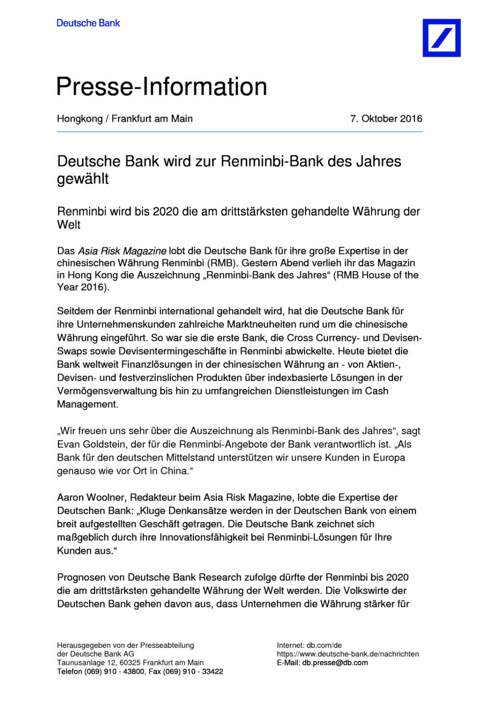 Deutsche Bank: „Renminbi-Bank des Jahres“ , Seite 1/2, komplettes Dokument unter http://boerse-social.com/static/uploads/file_1882_deutsche_bank_renminbi-bank_des_jahres.pdf