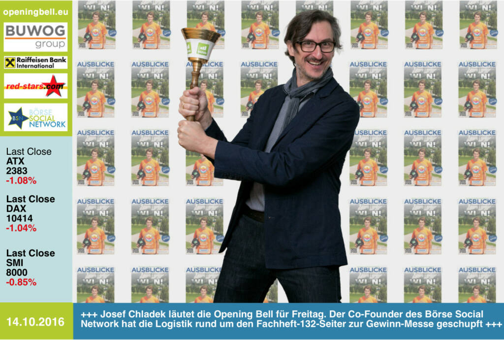 #openingbell am 14.10.: Josef Chladek läutet die Opening Bell für Freitag. Der Co-Founder des Börse Social Network hat die Logistik rund um den Fachheft-132-Seiter zur Gewinn-Messe geschupft http://www.grasl.eu http://www.boerse-social.com/fachheft http://www.openingbell.eu - Bilder vom Andruck bei Grasl unter http://photaq.com/page/index/2390/ (14.10.2016)