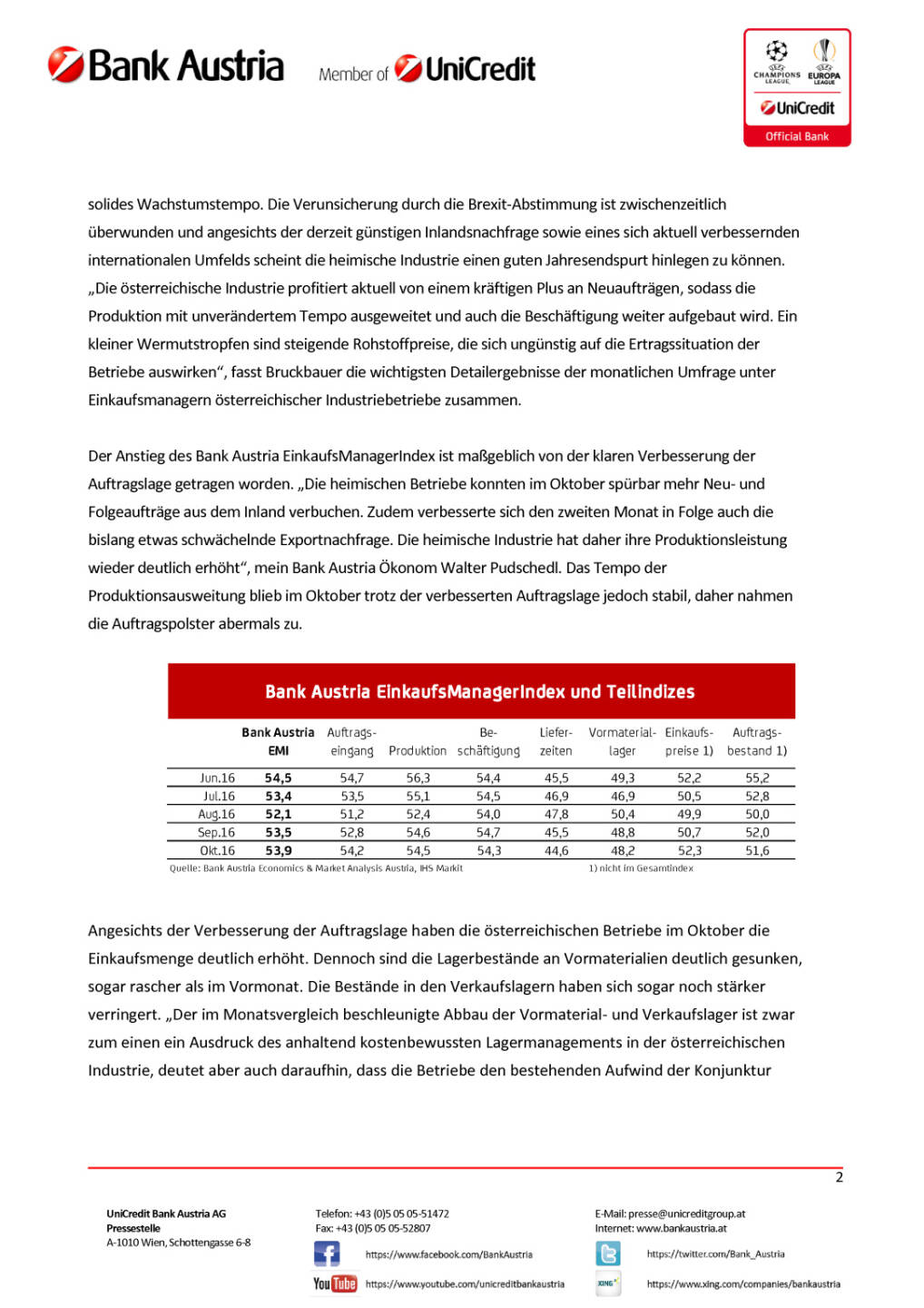 Bank Austria: Industriekonjunktur in Österreich , Seite 2/4, komplettes Dokument unter http://boerse-social.com/static/uploads/file_1947_bank_austria_industriekonjunktur_in_osterreich.pdf