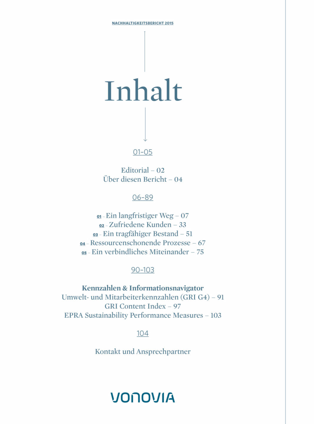 Vonovia: Überblick Nachhaltigkeitsbericht, Seite 2/8, komplettes Dokument unter http://boerse-social.com/static/uploads/file_1948_vonovia_uberblick_nachhaltigkeitsbericht.pdf